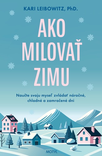 Ako milovať zimu