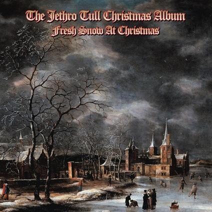 Jethro Tull - The Jethro Tull Christmas Album: Fresh Snow At Christmas 2LP