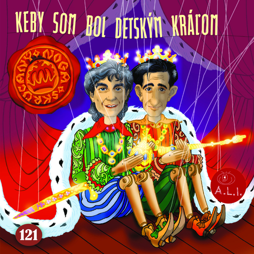 Noga Miroslav/Skrúcaný Štefan - Keby som bol detským kráľom (kartón) CD