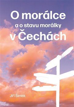 O morálce a o stavu morálky v Čechách