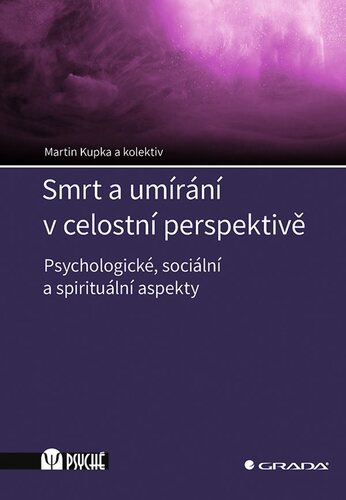 Smrt a umírání v celostní perspektivě