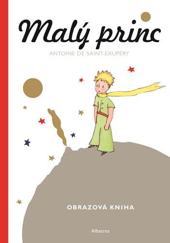 Malý princ - Malá obrazová kniha, 3. vydání (CZ)