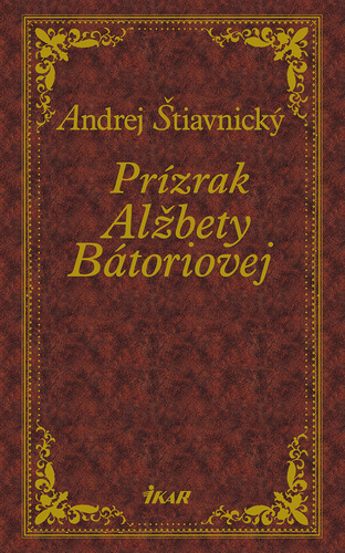 Prízrak Alžbety Bátoriovej