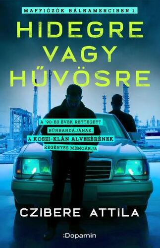 Maffiózók bálnamerciben 1: Hidegre vagy hűvösre