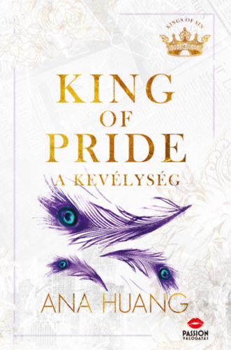 King of Pride - A kevélység - (Különleges kiadás)
