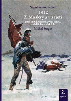 1812 Z Moskvy a v zajetí, 2. vydání
