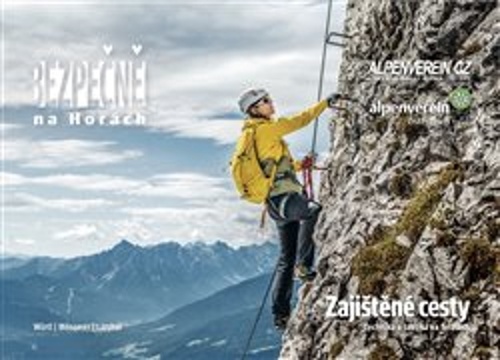 Zajištěné cesty - Technika a taktika na feratách