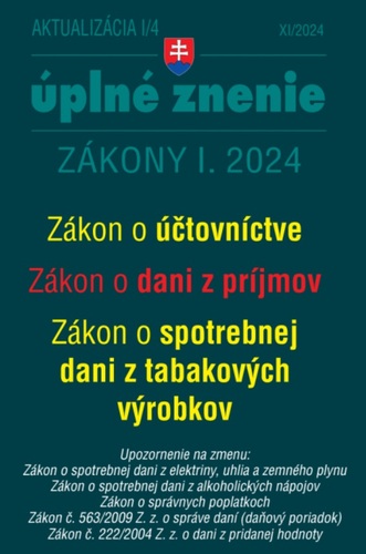Zákony 2024 I aktualizácia I 4 - daňové a účtovné zákony