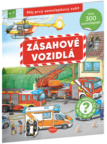 Môj prvý samolepkový zošit – Zásahové vozidlá
