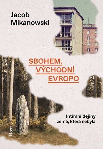 Sbohem, východní Evropo