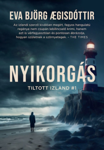 Tiltott Izland 1: Nyikorgás