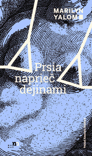 Prsia naprieč dejinami