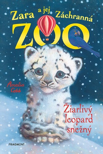 Zara a jej Záchranná ZOO 9: Žiarlivý leopard snežný