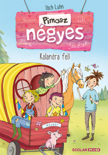 Kalandra fel! - Pimasz négyes