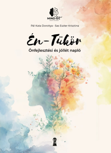 Én-Tükör - Önfejlesztési és jóllét napló