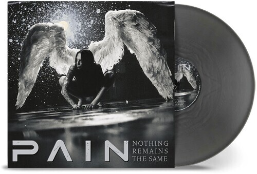 Pain - Nothing Remains The Same (Remastered) (Silver) LP