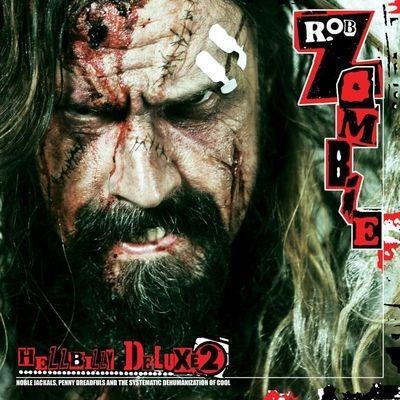 Zombie Rob - Hellbilly Deluxe 2 LP