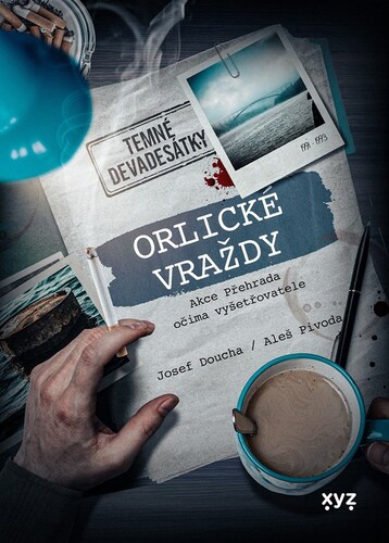 Orlické vraždy: Akce Přehrada očima vyšetřovatele, 2. vydání