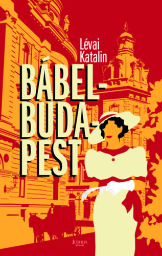 Bábel-Budapest - 2. bővített kiadás