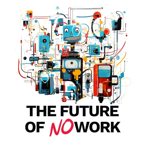 The Future of Nowork