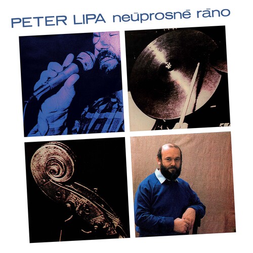 Lipa Peter - Neúprosné ráno LP