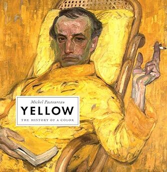 Yellow: The History of a Color