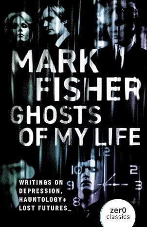 Ghosts of My Life