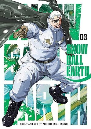 Snowball Earth, Vol. 3