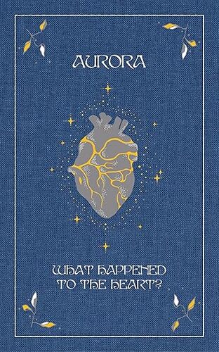 What Happened To The Heart?