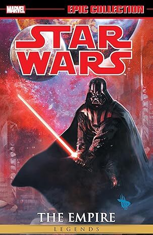 Star Wars Legends Epic Collection: The Empire Vol. 2 New Printing]