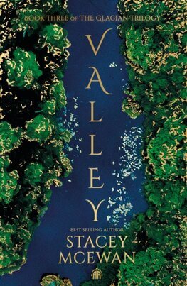 Valley - The Glacian Trilogy 3 (Hardback)