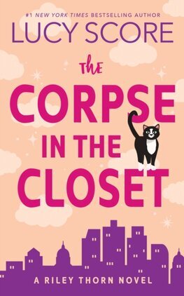 The Corpse in the Closet - Riley Thorn Book 2