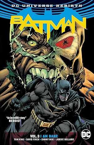 Batman Vol. 3: I Am Bane - New Edition