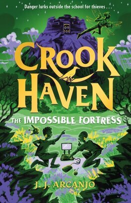 Crookhaven 4: The Impossible Fortress
