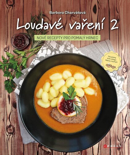 Loudavé vaření 2: Nové recepty pro pomalý hrnec, 2. vydání