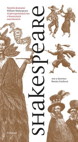 Shakespeare: 12 převyprávěných her v historických souvislostech, 3. vydání