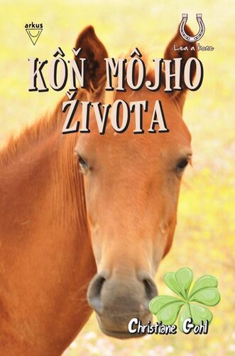 Kôň môjho života