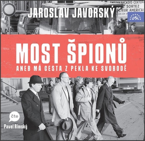 Most špionů aneb má cesta z pekla ke svobodě - audiokniha CD