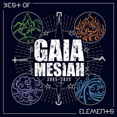 Gaia Mesiah - Elements/Best Of 2005-2025 2LP