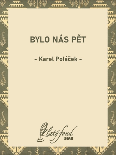Bylo nás pět