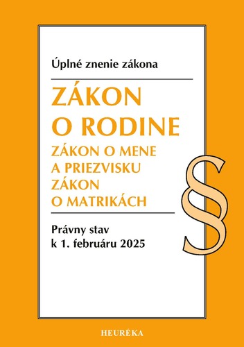 Zákon o rodine. Úzz, 1. vydanie 2025