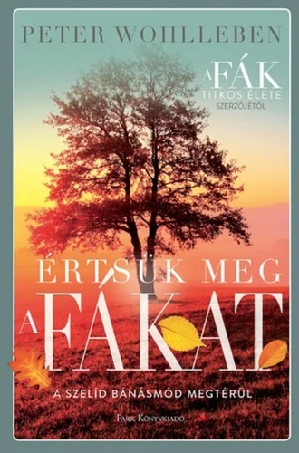 Értsük meg a fákat