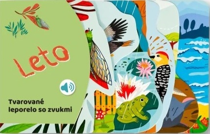 Tvarované leporelo so zvukmi - Leto