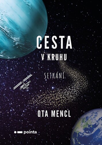 Cesta v kruhu - Setkání
