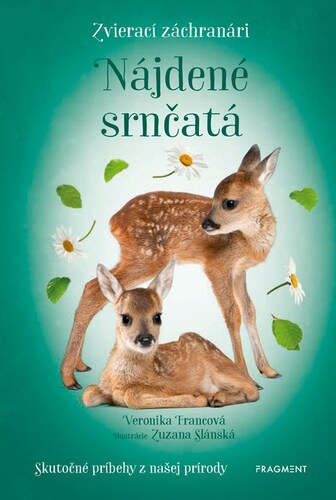 Zvierací záchranári: Nájdené srnčatá