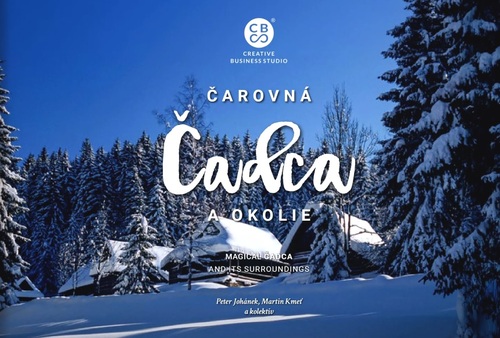 Čarovná Čadca a okolie