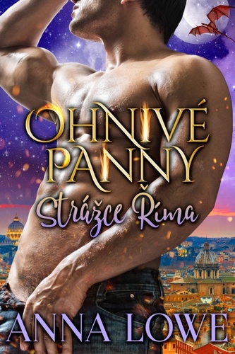 Ohnivé panny 4: Strážce Říma
