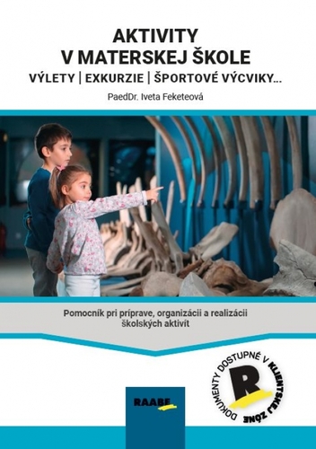 Aktivity v MŠ – exkurzie, výlety, vychádzky