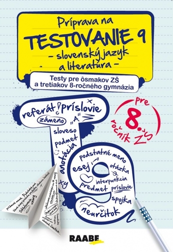 Príprava na testovanie 9 – Slovenský jazýk a literatúra PZ