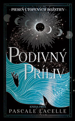 Pieseň utopených božstiev 1: Podivný príliv